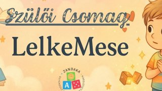 LelkeMesék - Szülői csomag
