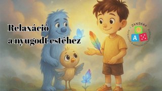 Relaxáció a nyugodt estéhez