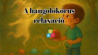 hangolókórus - relax
