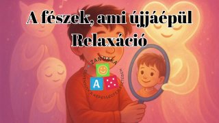 A fészek ami újjáépül - relaxáció