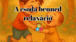 A csoda benned relaxáció