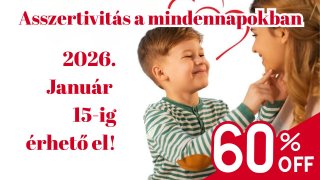 Asszertivitás a mindennapokban 1-2.